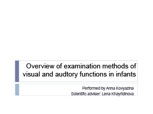 Обложка Overview of examination methods of visual and auditory functions in infants